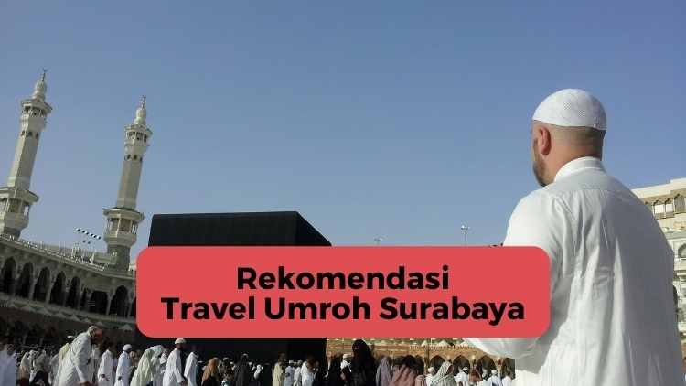 Travel Umroh Surabaya